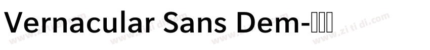 Vernacular Sans Dem字体转换